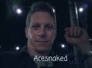 Acesnaked