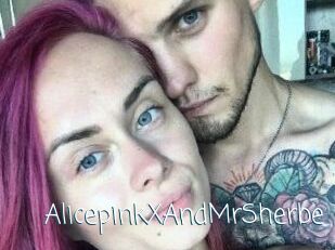 AlicepinkXAndMrSherbe