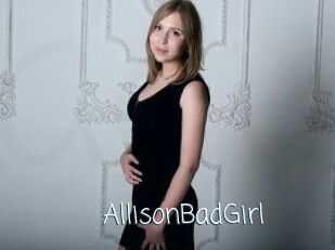 AllisonBadGirl