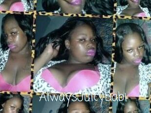 AlwaysJuicyBabi