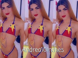 Andrea10Inches