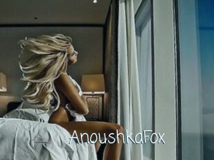 AnoushkaFox