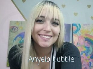 Anyela_bubble