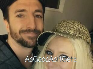 AsGoodAsItGetz