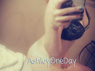 AshleyOneDay Adult o Porn