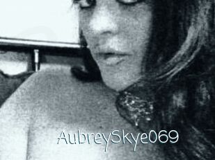 AubreySkye069