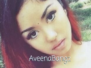AveenaBangz