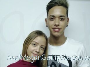 AxelMeganGuiltyGleasures