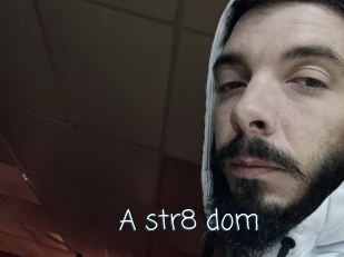 a_str8_dom Adult o Porn