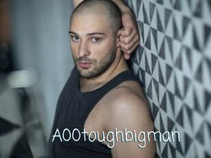 a00toughbigman Adult o Porn