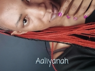 Aaliyanah