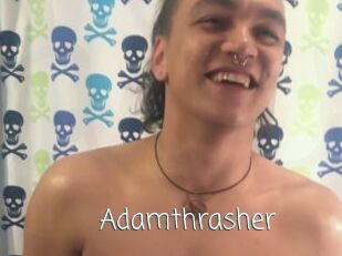 Adamthrasher
