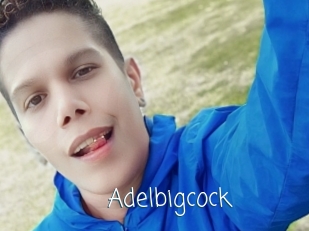 Adelbigcock