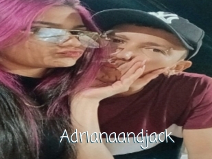 Adrianaandjack
