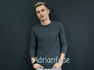 Adrianfade