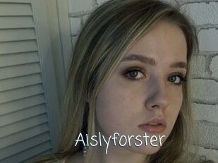 Aislyforster