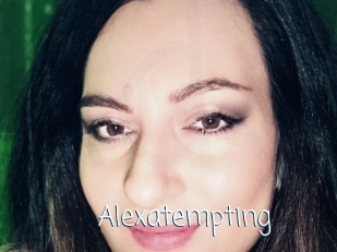 Alexatempting