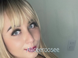 Aliceeroosee