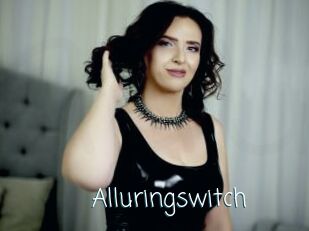 Alluringswitch