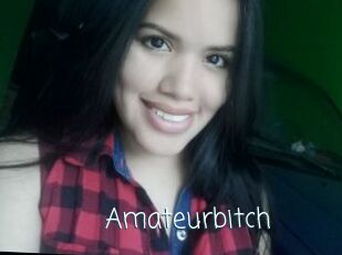 Amateurbitch