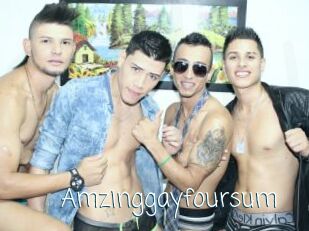Amzinggayfoursum