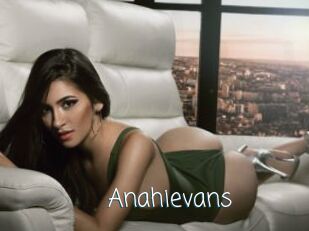 Anahievans