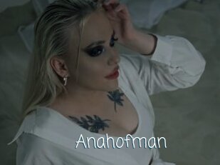 Anahofman