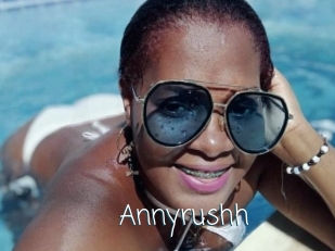 Annyrushh