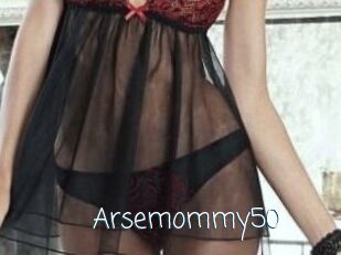 Arsemommy50