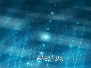 Atestsix