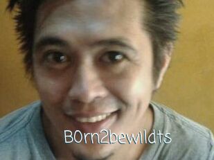 B0rn2bewildts
