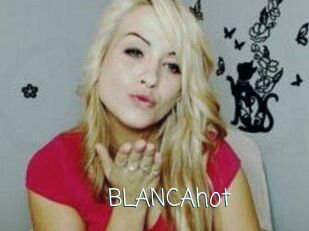 BLANCAhot