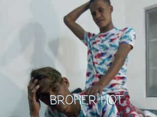BROHER_HOT