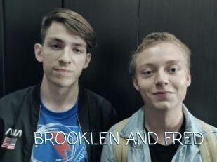 BROOKLEN_AND_FRED