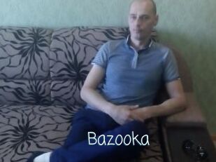 Bazooka