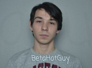 BetaHotGuy