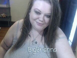 BigBrianna