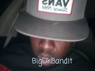 BigDkBandit