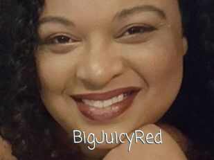 BigJuicyRed