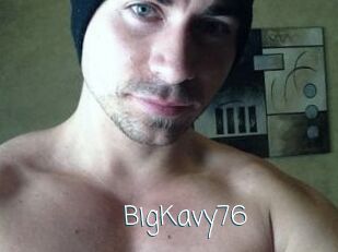 BigKavy76