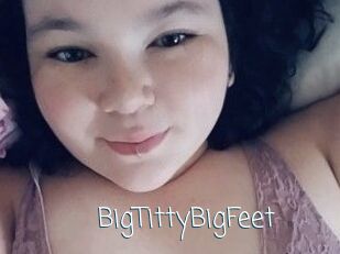 BigTittyBigFeet