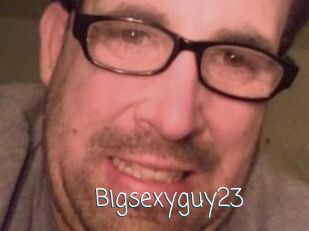 Bigsexyguy23