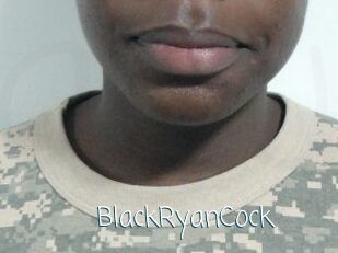 BlackRyanCock