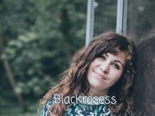 Blackrosess