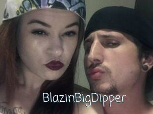 BlazinBigDipper