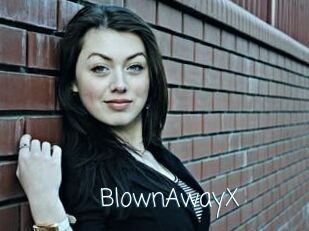 BlownAwayX