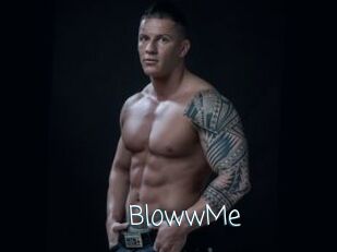 BlowwMe