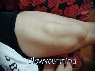 Blowyourmind