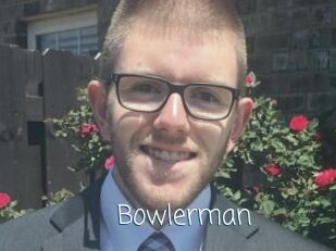 Bowlerman
