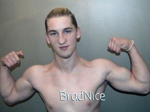BradNice
